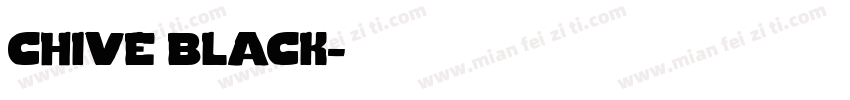 chive black字体转换